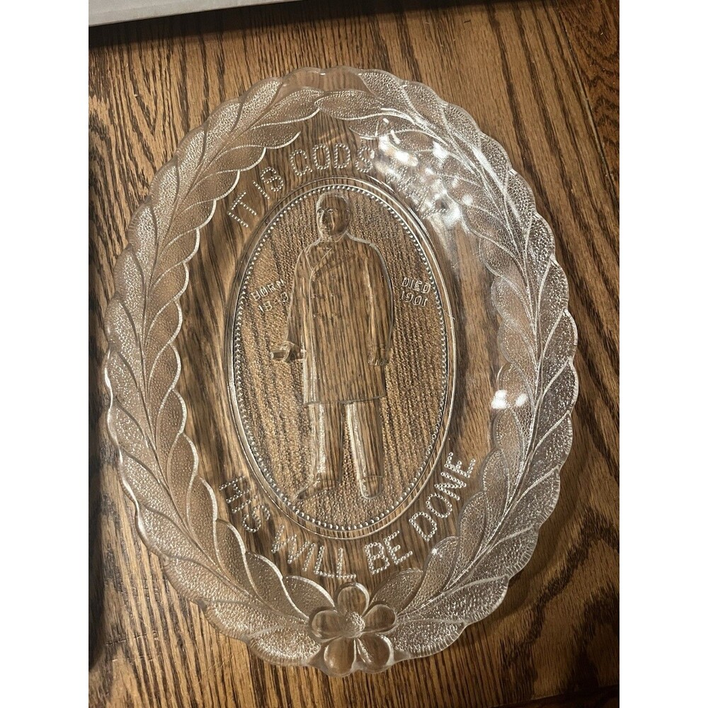 William McKinley Glass Memoriam Bread Plate โIt Is Gods Way, His Will Be Doneโ